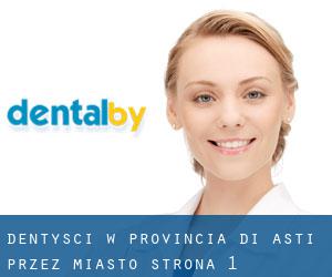 dentyści w Provincia di Asti przez miasto - strona 1