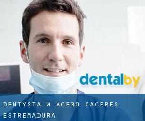 dentysta w Acebo (Caceres, Estremadura)