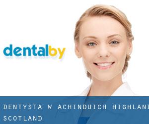 dentysta w Achinduich (Highland, Scotland)