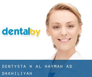 dentysta w Al Haymah Ad Dakhiliyah