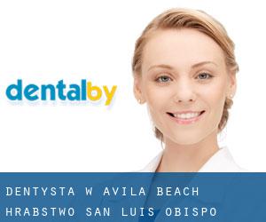 dentysta w Avila Beach (Hrabstwo San Luis Obispo, Kalifornia)