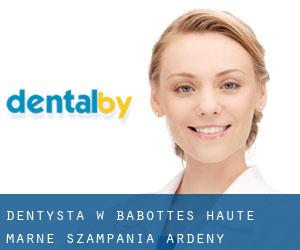 dentysta w Babottes (Haute-Marne, Szampania-Ardeny)