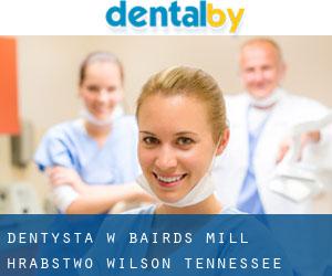 dentysta w Bairds Mill (Hrabstwo Wilson, Tennessee)