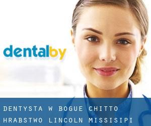 dentysta w Bogue Chitto (Hrabstwo Lincoln, Missisipi)