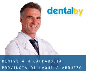 dentysta w Cappadocia (Provincia di L'Aquila, Abruzzo)