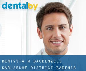 dentysta w Daudenzell (Karlsruhe District, Badenia-Wirtembergia)