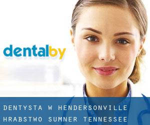 dentysta w Hendersonville (Hrabstwo Sumner, Tennessee)