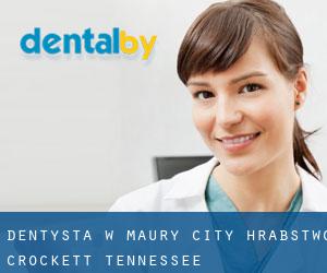 dentysta w Maury City (Hrabstwo Crockett, Tennessee)