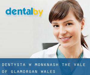 dentysta w Monknash (The Vale of Glamorgan, Wales)