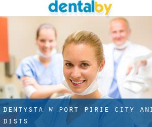 dentysta w Port Pirie City and Dists