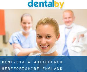 dentysta w Whitchurch (Herefordshire, England)