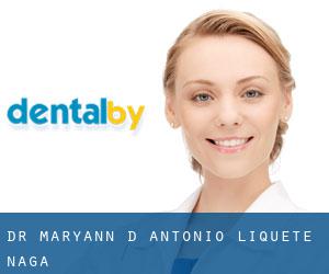 Dr. Maryann D. Antonio-Liquete (Naga)