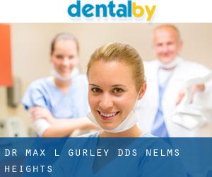 Dr. Max L. Gurley, DDS (Nelms Heights)