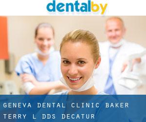Geneva Dental Clinic: Baker Terry L DDS (Decatur)