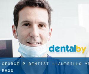 George P Dentist (Llandrillo-yn-Rhôs)