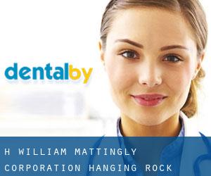 H William Mattingly Corporation (Hanging Rock)