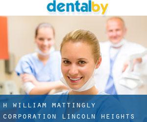 H William Mattingly Corporation (Lincoln Heights)
