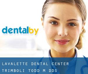 Lavalette Dental Center: Trimboli Todd M DDS
