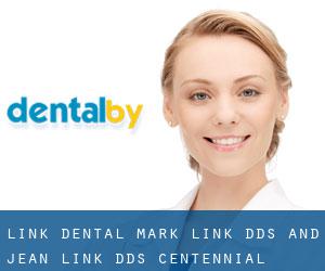 Link Dental / Mark Link DDS and Jean Link DDS (Centennial)
