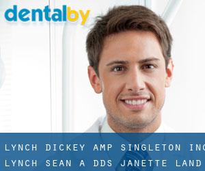Lynch Dickey & Singleton Inc: Lynch Sean A DDS (Janette Land)