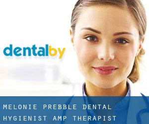 Melonie Prebble Dental Hygienist & Therapist (Watford)