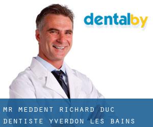 Mr. Méd.dent. Richard Duc Dentiste (Yverdon-les-Bains)