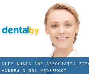 Oley Shaia & Associates: Zima Andrew D DDS (Wedgewood)