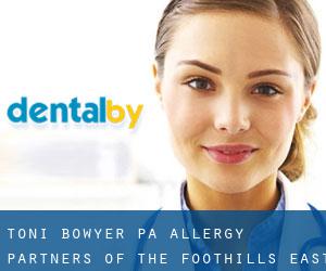 Toni Bowyer, PA- Allergy Partners of the Foothills (East Gaffney)