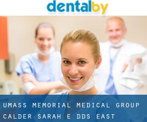 Umass Memorial Medical Group: Calder Sarah E DDS (East Douglas)
