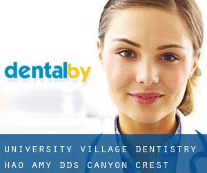 University Village Dentistry: Hao Amy DDS (Canyon Crest Heights)