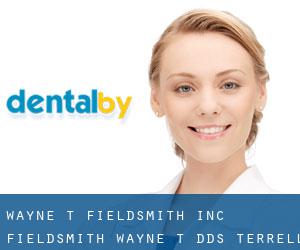 Wayne T Fieldsmith Inc: Fieldsmith Wayne T DDS (Terrell)