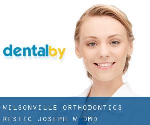 Wilsonville Orthodontics: Restic Joseph W DMD
