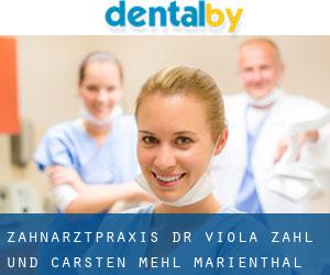 Zahnarztpraxis Dr. Viola Zahl und Carsten Mehl (Marienthal)